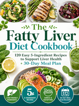 The Fatty Liver Diet Cookbook (50% OFF)